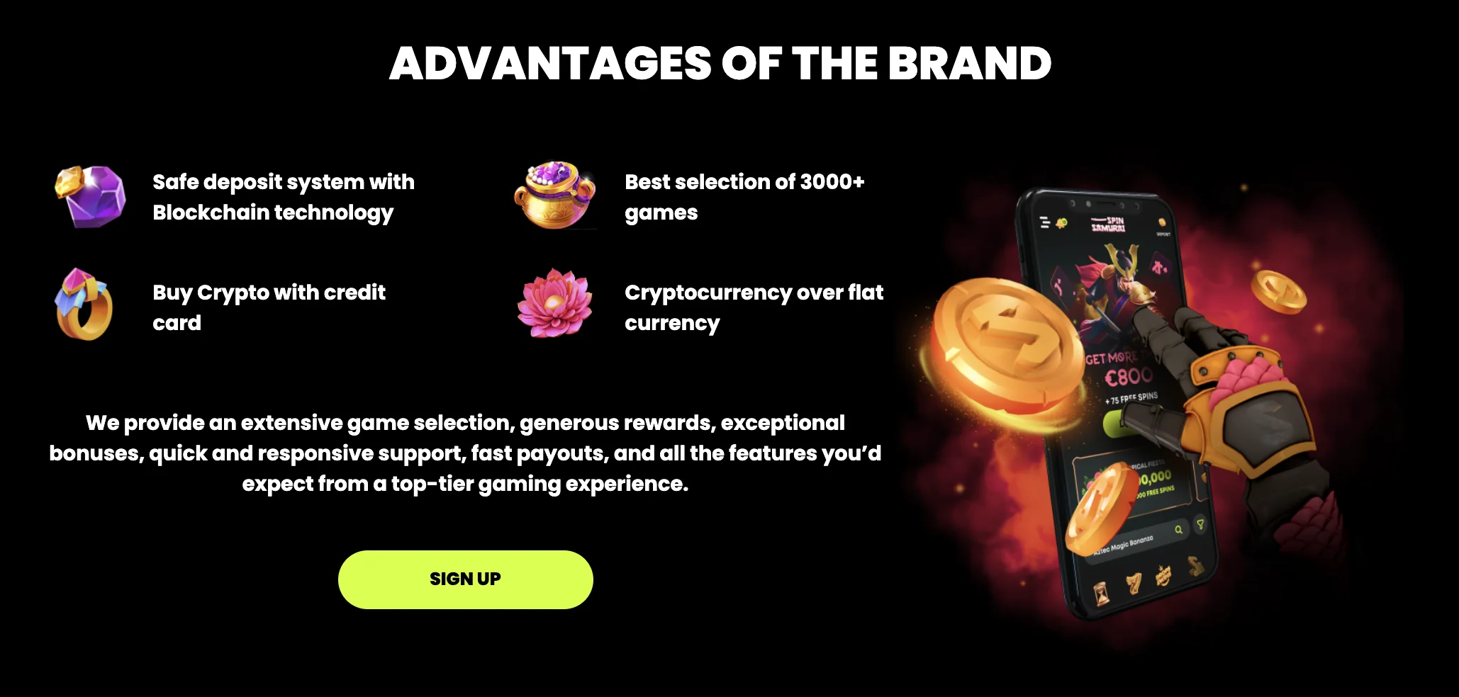 spin samurai advantages
